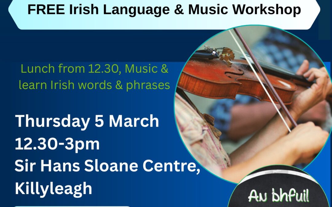 Free Irish Language and Music Workshop.